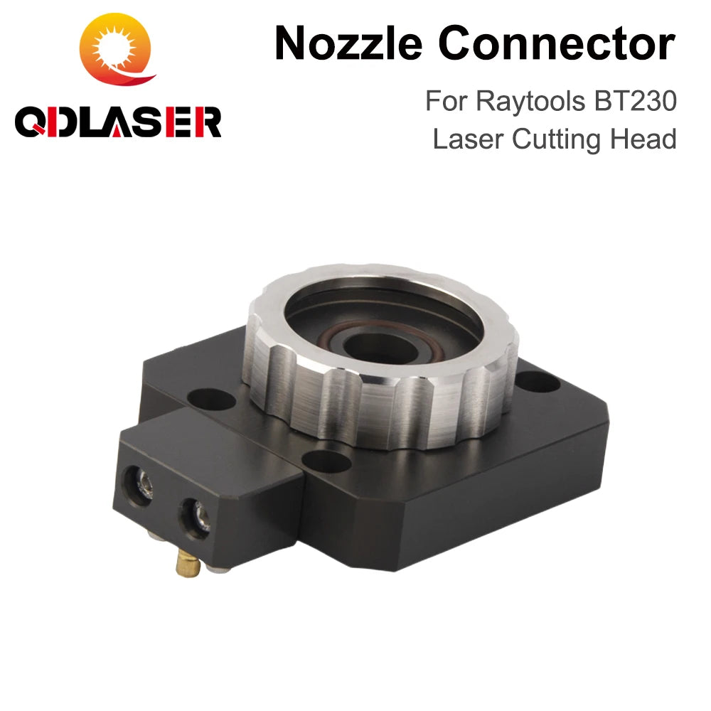 QDLASER Raytools BT230 Laser Head Nozzle Connector Nozzle Holder Connector for BT230-A Fiber Laser Cutting Head