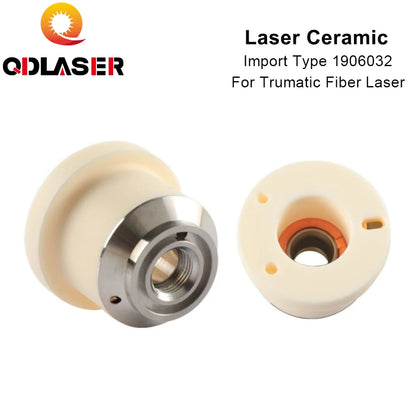 QDLASER High Quality Imported Ceramic1906032 Laser Ceramic Nozzle Holder Ceramic Parts For Trudisk Trumatic Fiber Laser Cutting