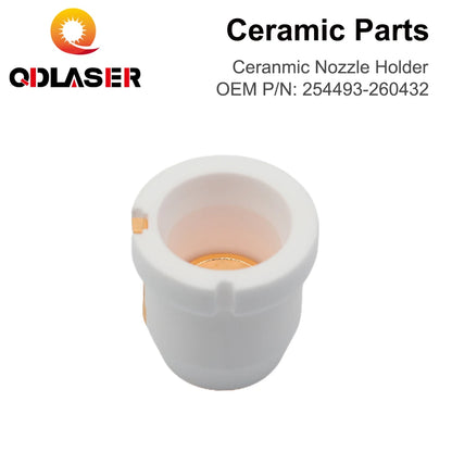 QDLASER Laser Ceramic Nozzle Holders OEM PIN 254493 / 260432 Ceramic Parts for Fiber Laser Cutting Head