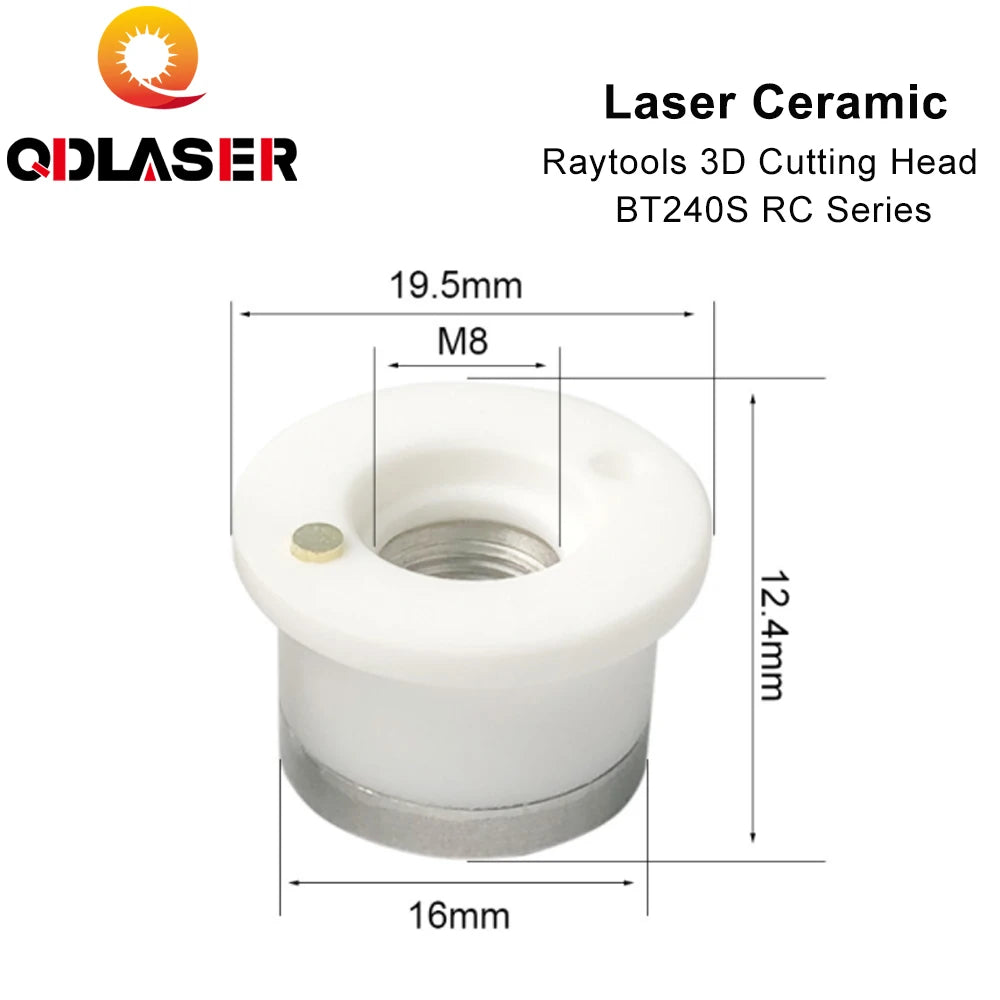QDLASER 3D Cutting Head Parts Laser Ceramic For RAYTOOLS BT240S RC Series