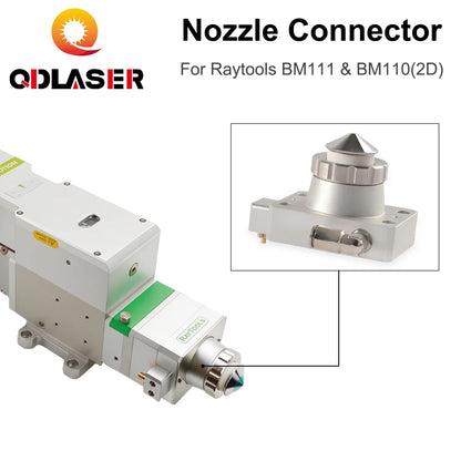 QDLASER Nozzle Connector of Raytools Laser Head BM111 For Fiber Laser 1064nm Cutting Machine