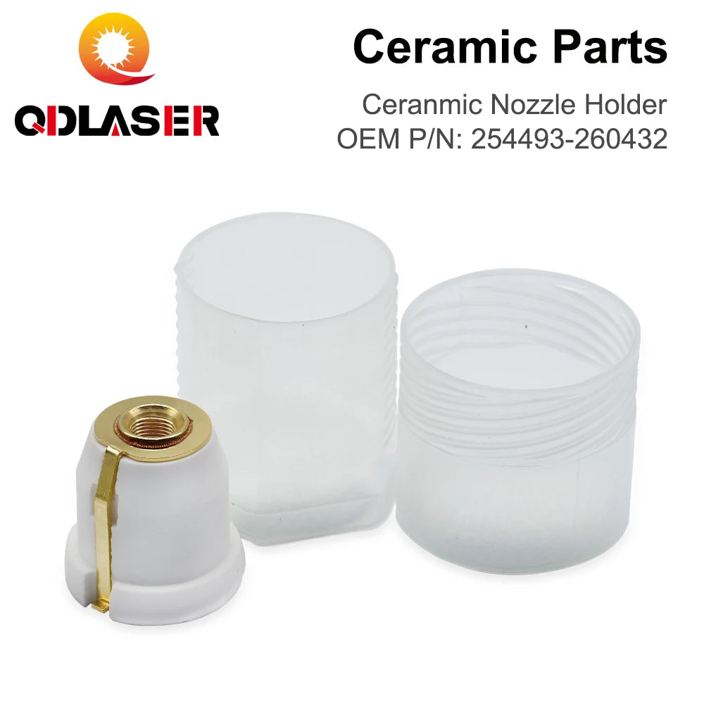 QDLASER Laser Ceramic Nozzle Holders OEM PIN 254493 / 260432 Ceramic Parts for Fiber Laser Cutting Head