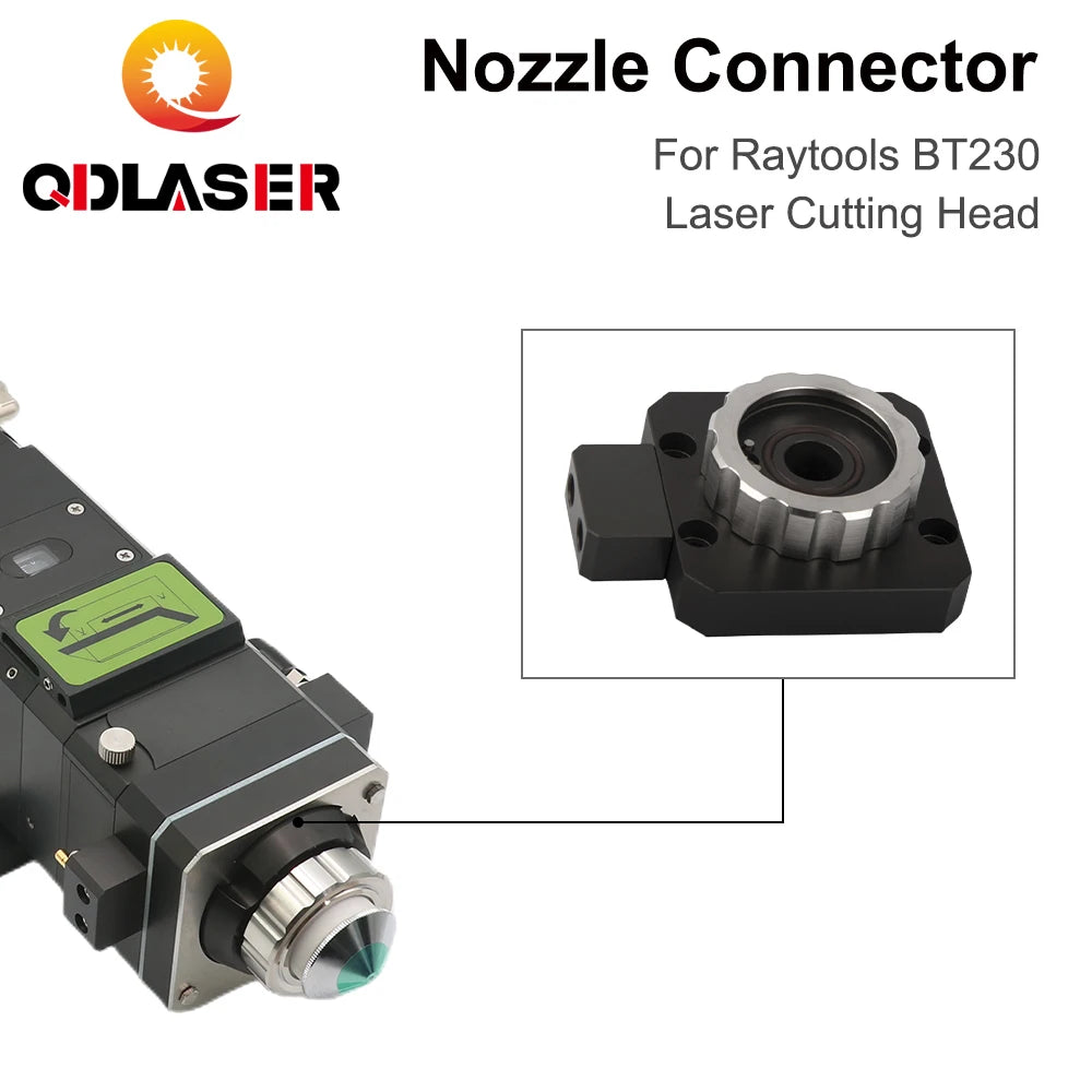 QDLASER BT230 Laser Head Nozzle Connector Nozzle Holder Connector  for Raytools BT230-A Fiber Laser Cutting Head