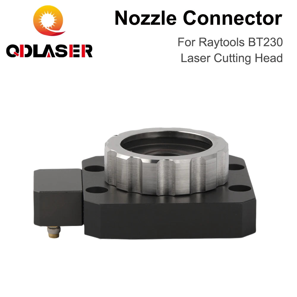 QDLASER BT230 Laser Head Nozzle Connector Nozzle Holder Connector  for Raytools BT230-A Fiber Laser Cutting Head